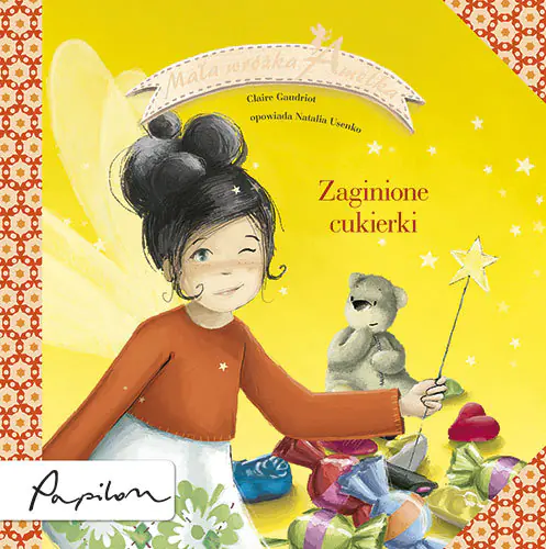 Książka - Mała wróżka Amelka Zaginione cukierki  