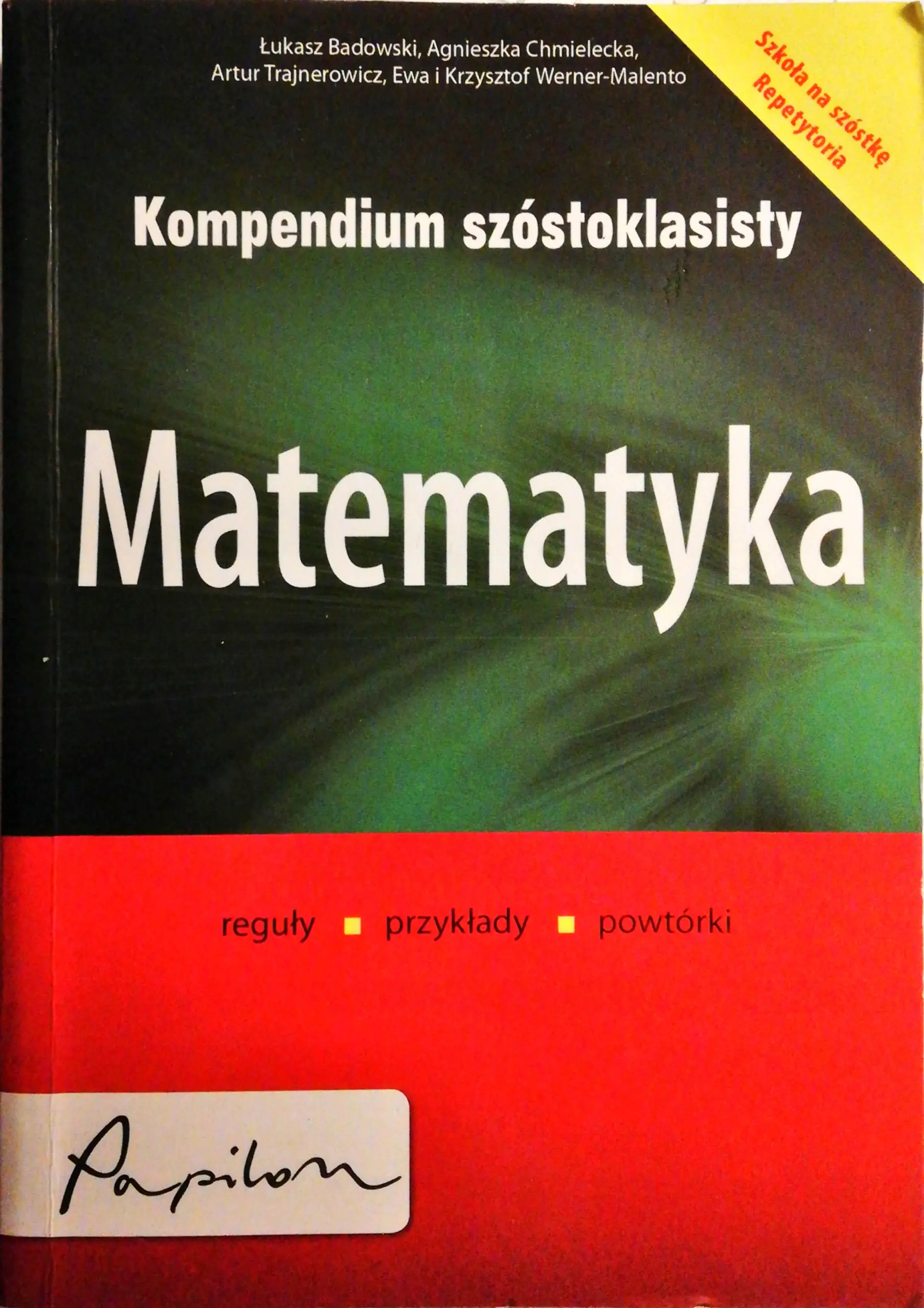 Książka - Kompendium szóstoklasisty. Matematyka. Reguły, przykłady, powtórki
