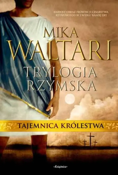 Książka - Trylogia rzymska. Tom 1. Tajemnica królestwa