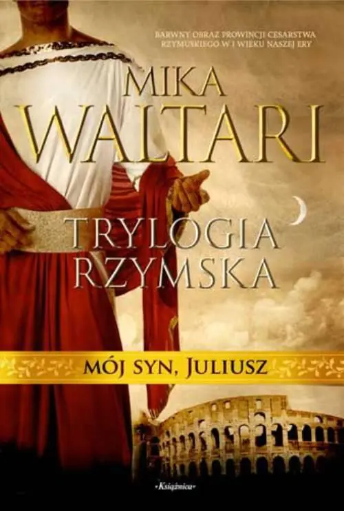 Książka - Trylogia rzymska 3. Mój syn Juliusz
