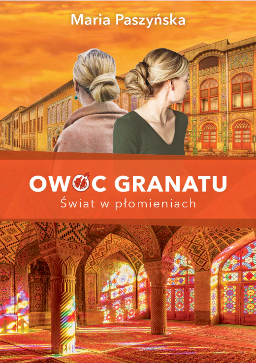 Książka - Świat w płomieniach. Owoc granatu. Tom 3