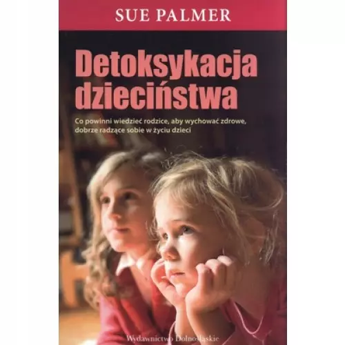 Książka - Detoksykacja dzieciństwa