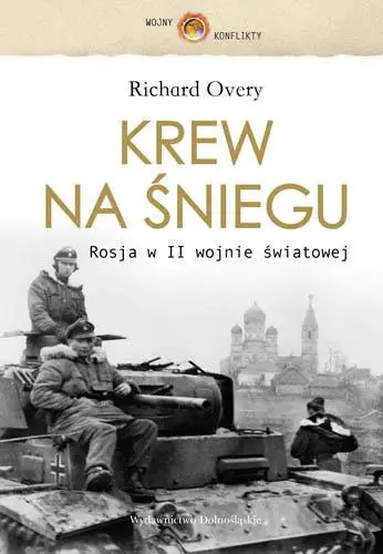 Książka - Krew na Śniegu. Rosja w II Wojnie Światowej