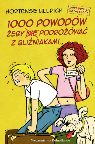 Książka - 1000 powodów żeby nie podróżować z bliźniakami 