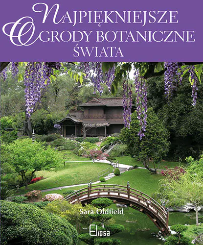 Książka - Najpiękniejsze ogrody botaniczne świata