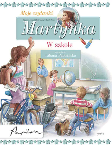 Książka - Martynka. W szkole. Moje czytanki