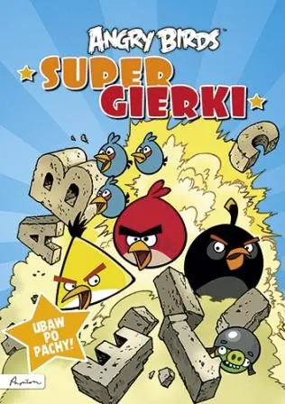 Książka - Angry Birds. Supergierki
