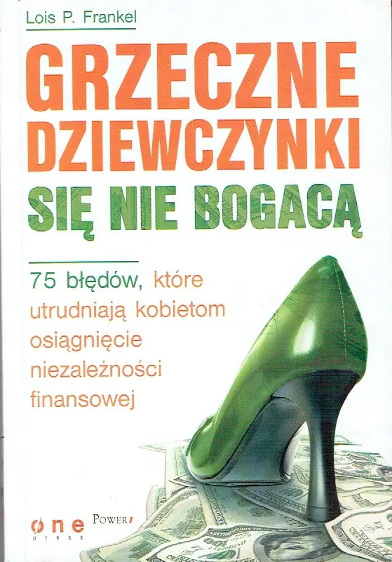 Książka - Grzeczne dziewczynki się nie bogacą