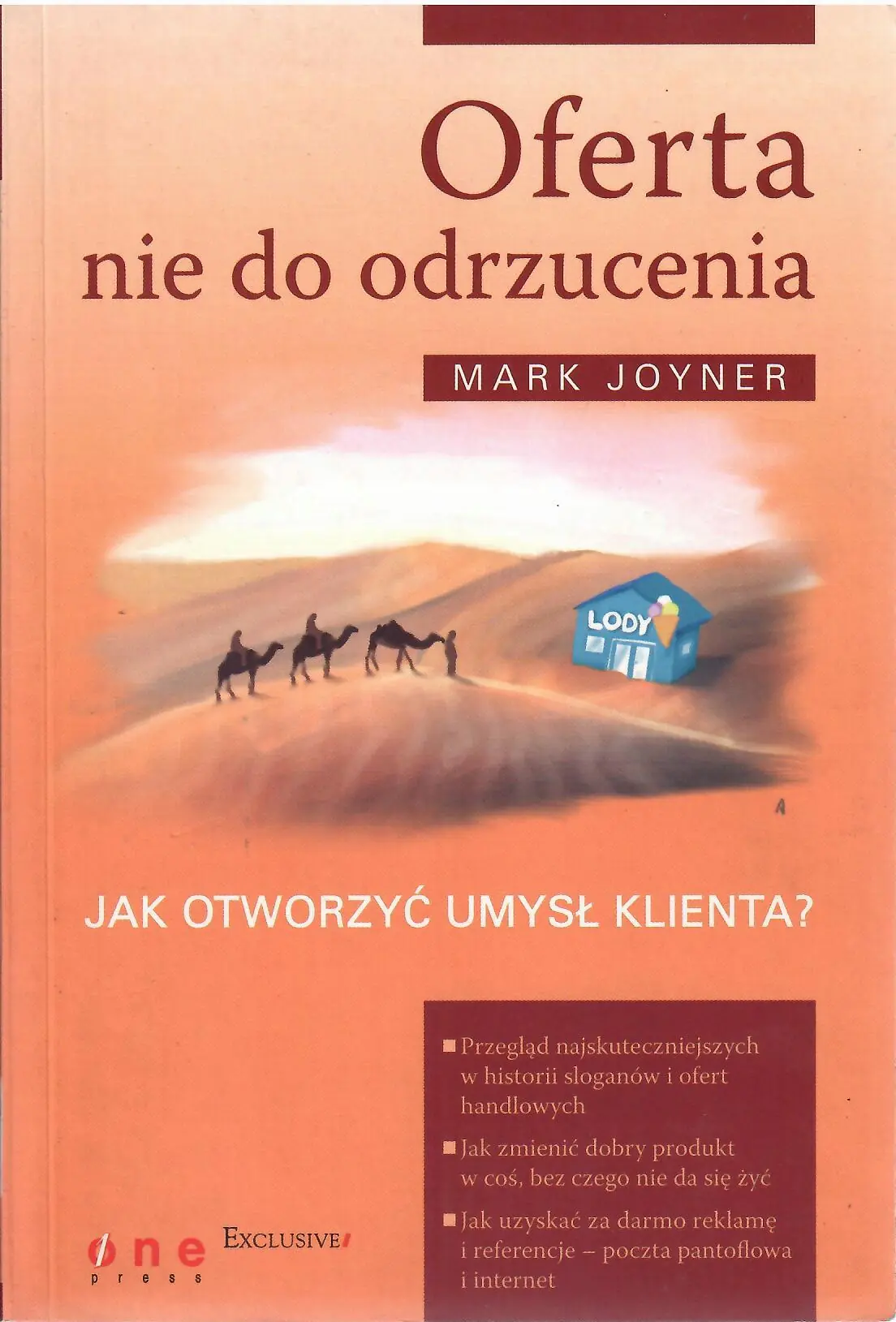 Książka - Oferta nie do odrzucenia. Jak otworzyć umysł klienta?