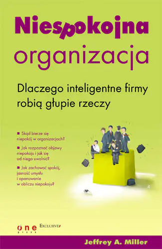 Książka - Niespokojna organizacja