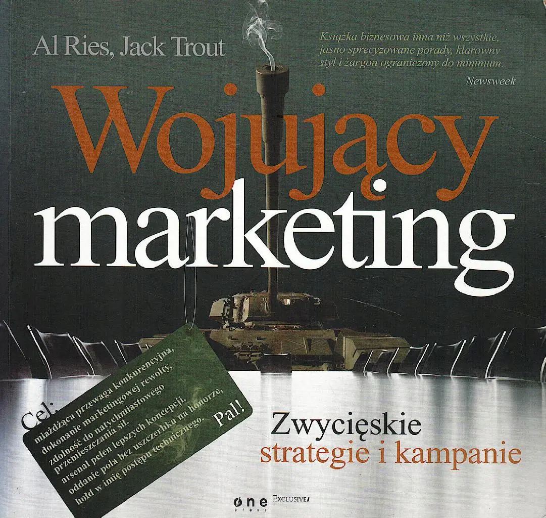Książka - WOJUJĄCY MARKETING ZWYCIĘSKIE STRATEGIE I KAMPANIE