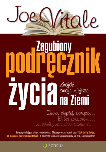 Książka - Zagubiony podręcznik życia. Znajdź swoje miejsce na Ziemi