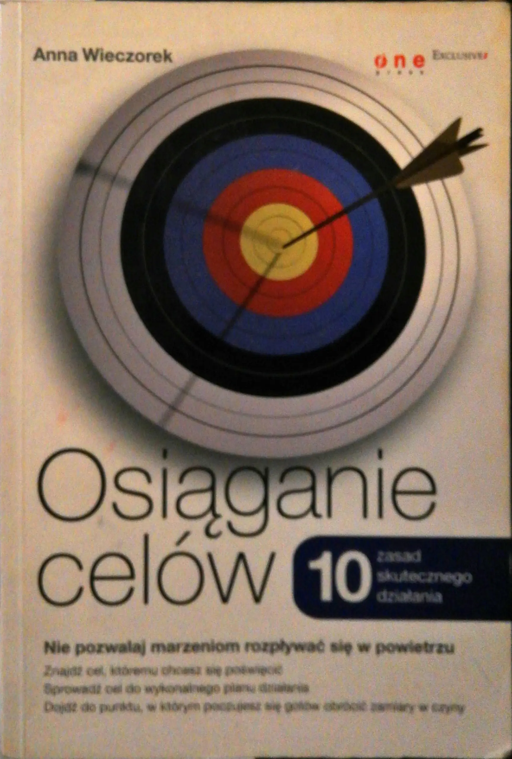 Książka - Osiąganie celów. 10 zasad skutecznego działania