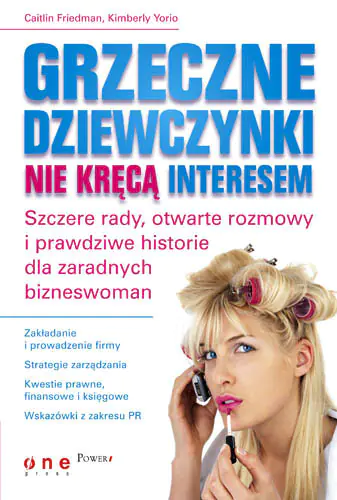 Książka - Grzeczne dziewczynki nie kręcą interesem