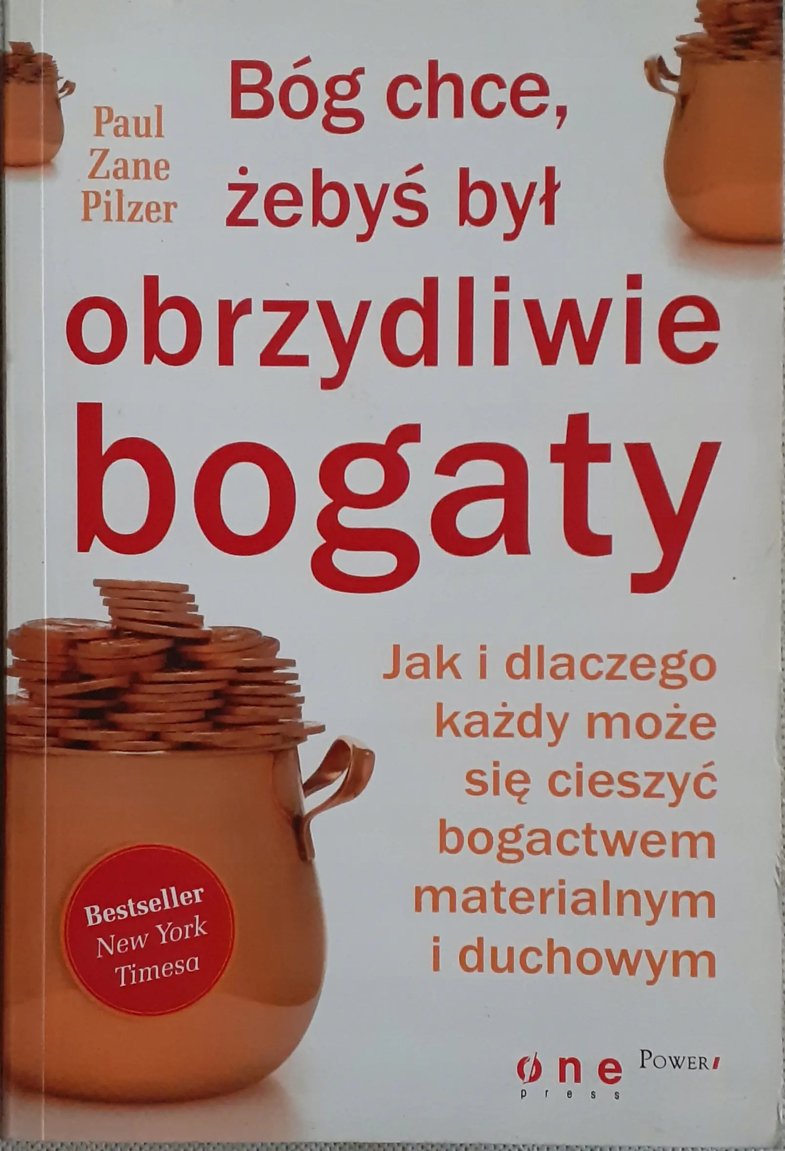 Książka - BÓG CHCE ŻEBYŚ BYŁ OBRZYDLIWIE BOGATY