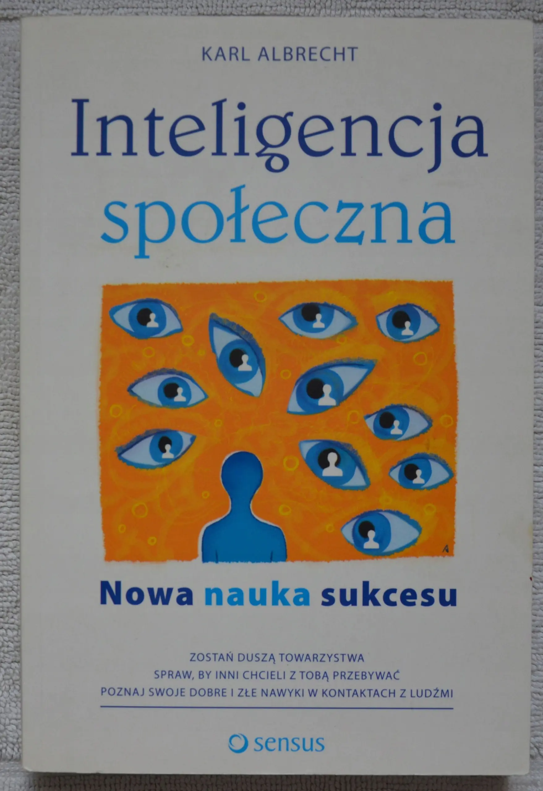 Książka - Inteligencja społeczna. Nowa nauka sukcesu