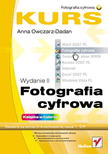 Książka - Fotografia cyfrowa. Kurs. Wydanie II