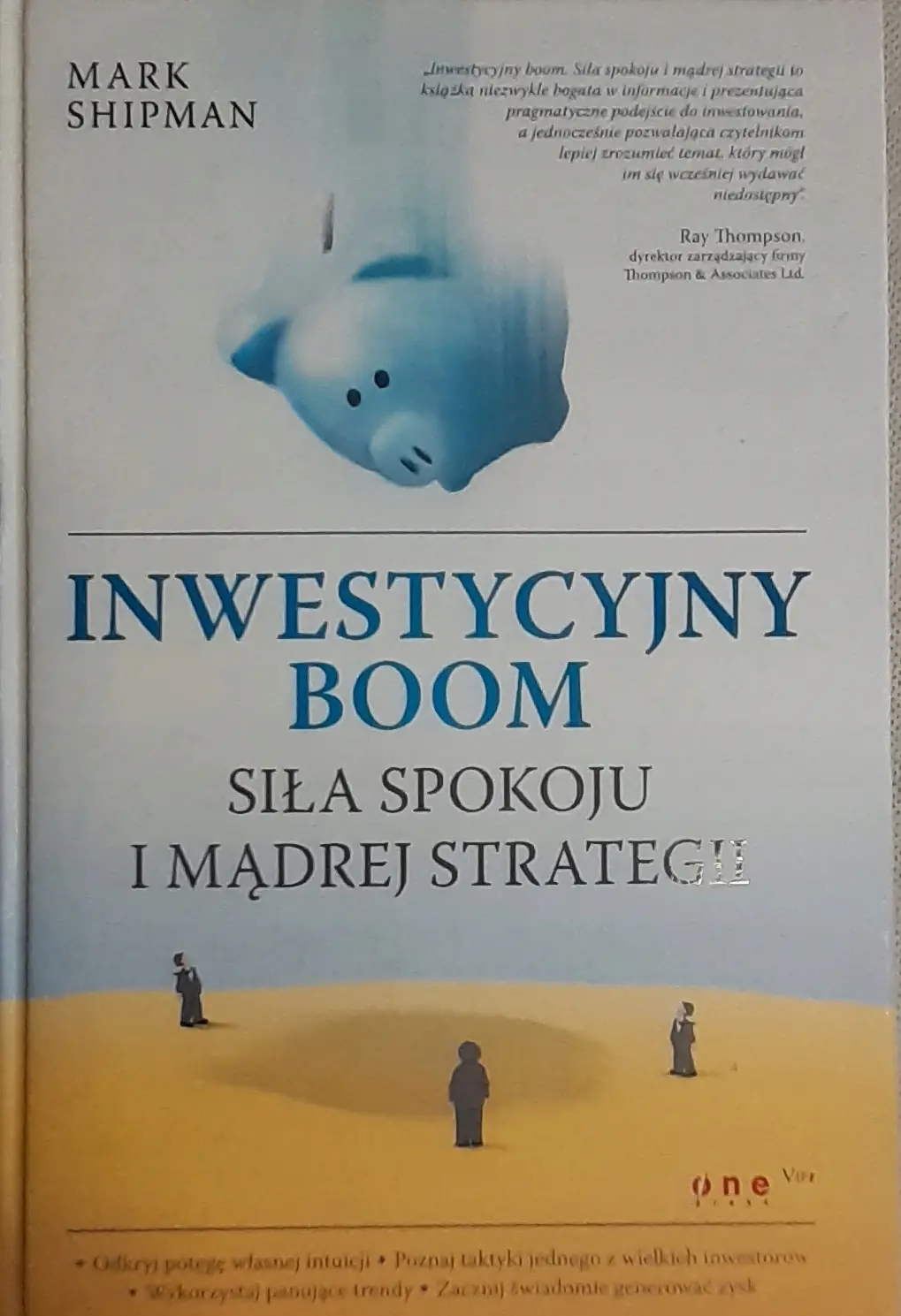 Książka - INWESTYCYJNY BOOM SIŁA SPOKOJU I MĄDREJ STRATEGII