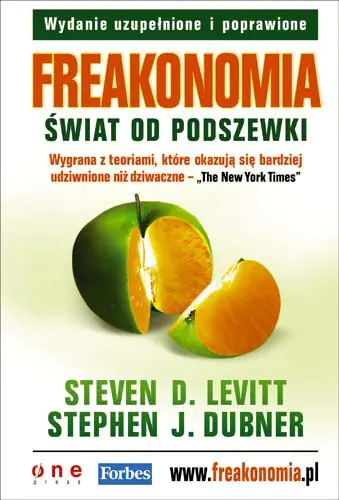 Książka - FREAKONOMIA ŚWIAT OD PODSZEWKI