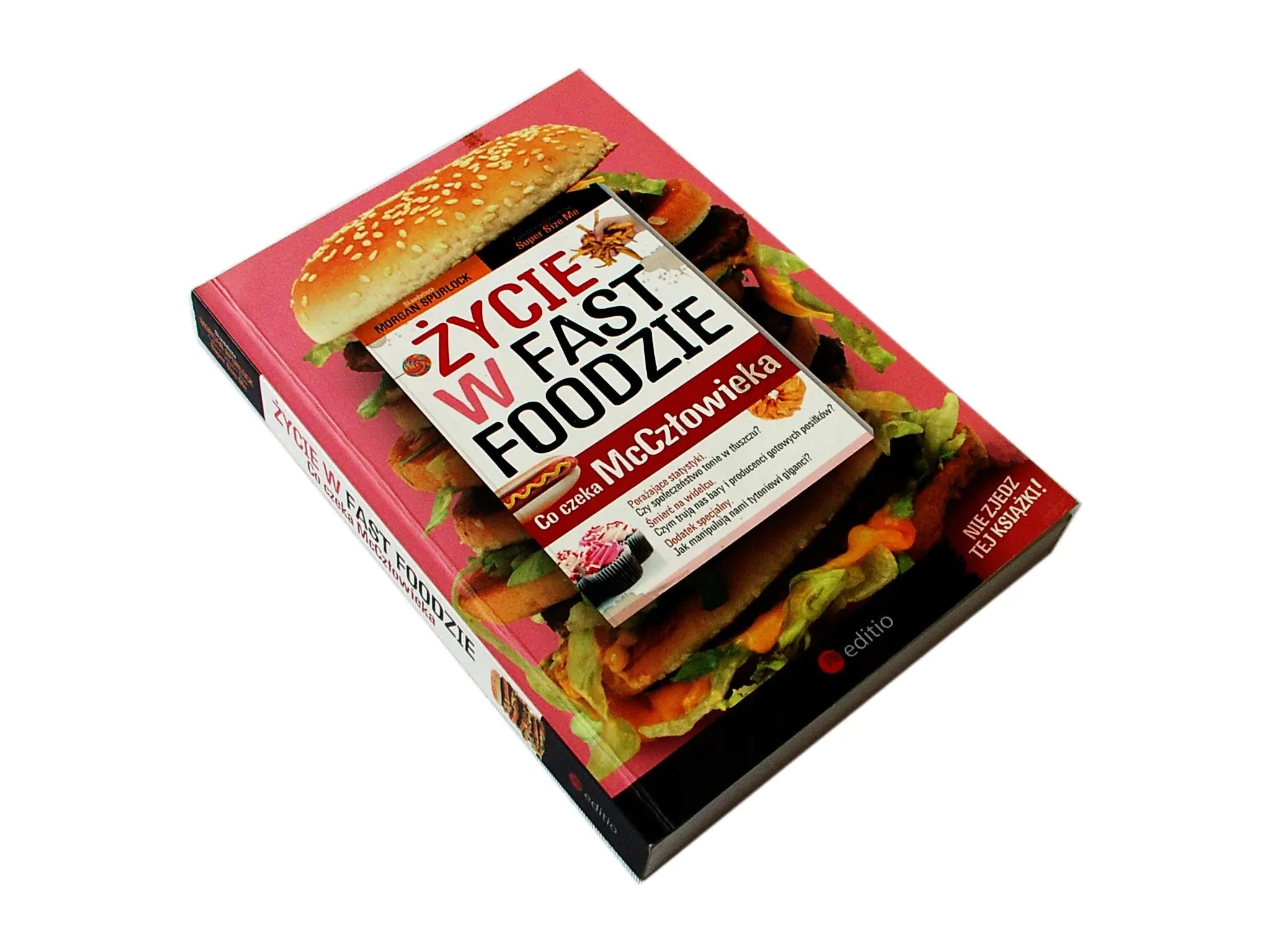 Książka - Życie w Fast Foodzie. Co Czeka McCzłowieka
