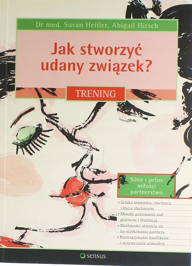 Książka - Jak stworzyć udany związek. Trening