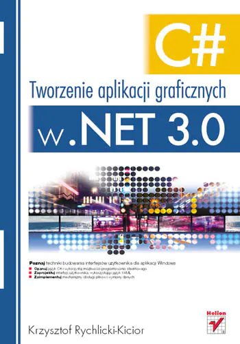 Książka - C#. Tworzenie aplikacji graficznych w .NET 3.0