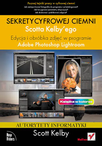 Książka - Edycja i obróbka zdjęć w programie Adobe Photoshop Lightroom