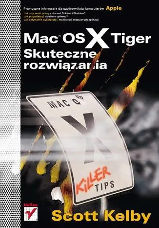 Książka - Mac OS X Tiger. Skuteczne rozwiązania