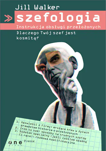 Książka - Szefologia. Instrukcja obsługi przełożonych