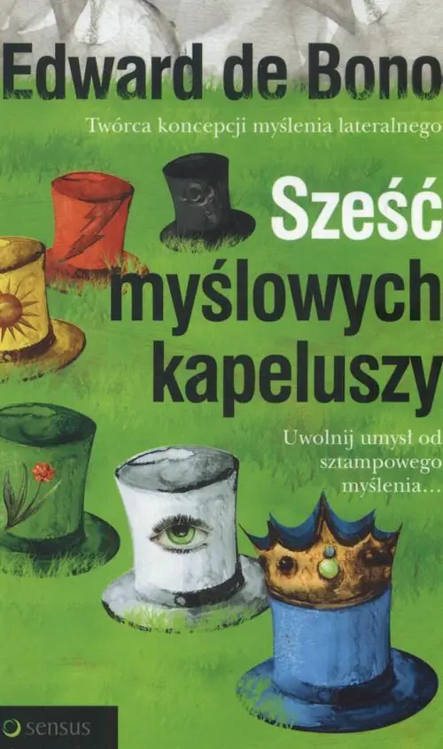 Książka - Sześć kapeluszy myślowych