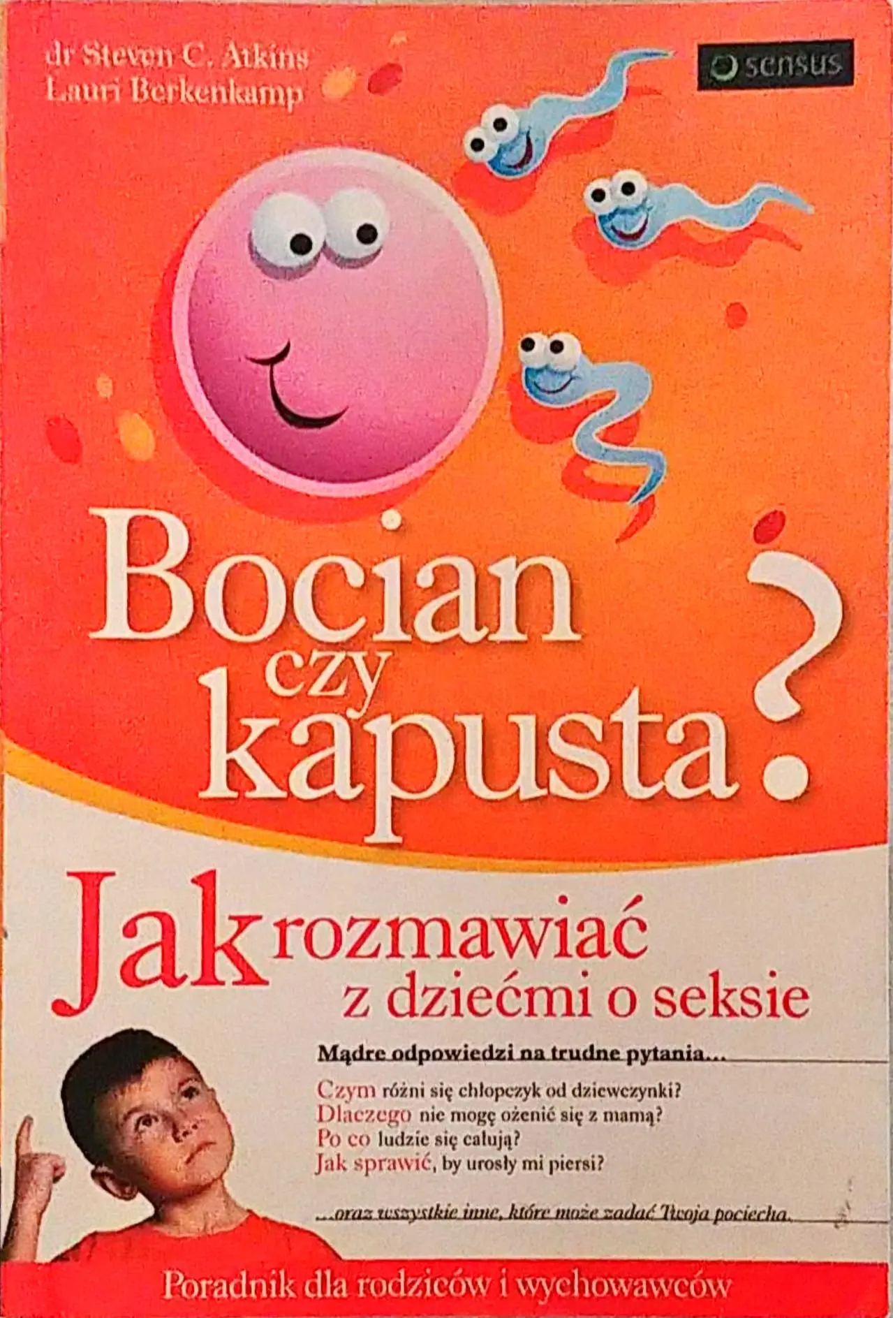 Książka - Bocian, czy kapusta? Jak rozmawiać z dziećmi o seksie