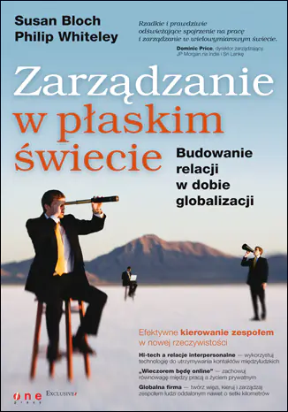 Książka - Zarządzanie w Płaskim Świecie. Budowanie Relacji w Dobie Globalizacji