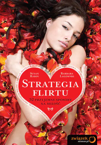 Książka - Strategia flirtu. 52 przyjemne sposoby na miłość