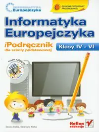 Książka - Informatyka Europejczyka 4-6. Podręcznik + CD
