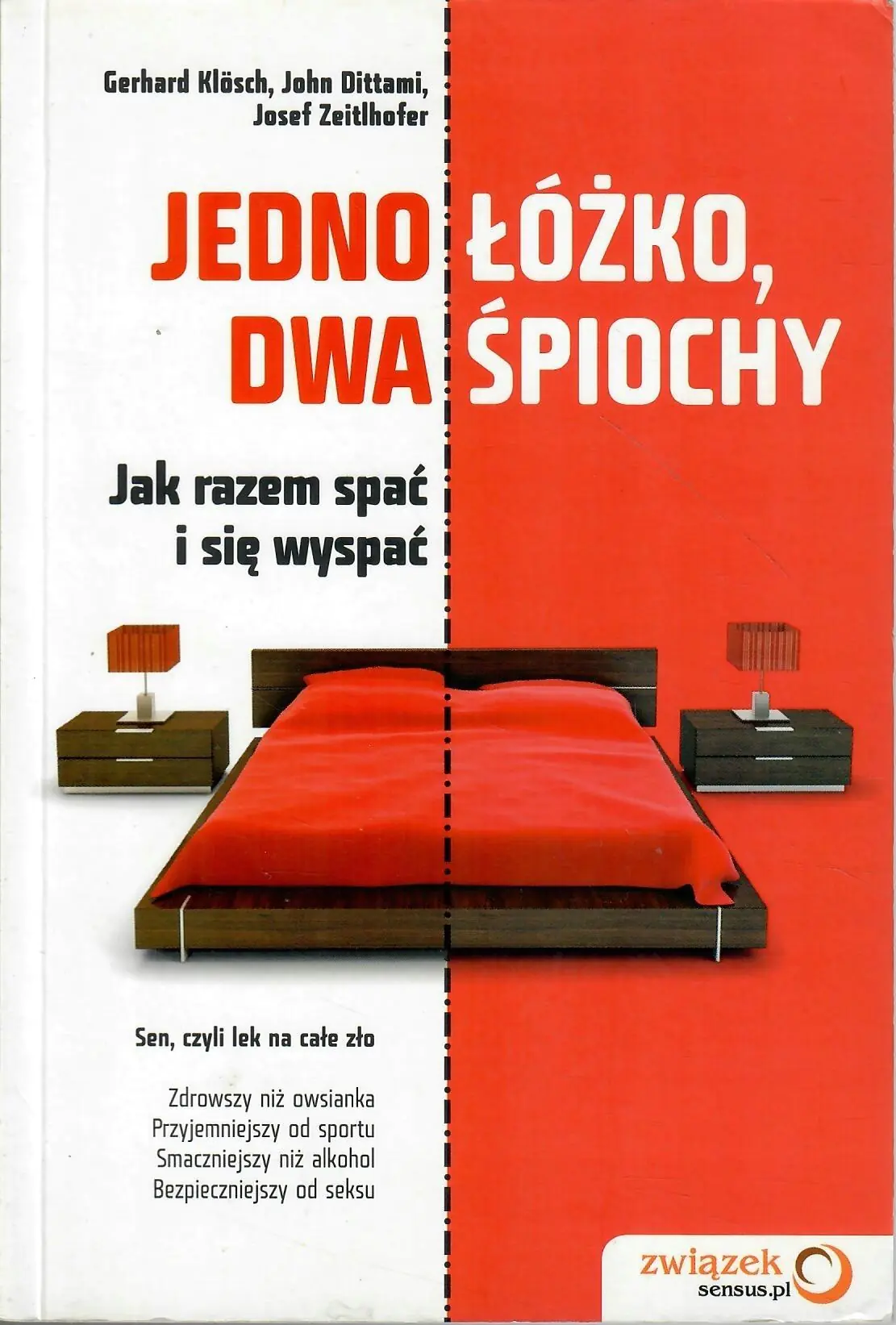 Książka - Jedno łóżko, dwa śpiochy Jak razem spać i się wyspać