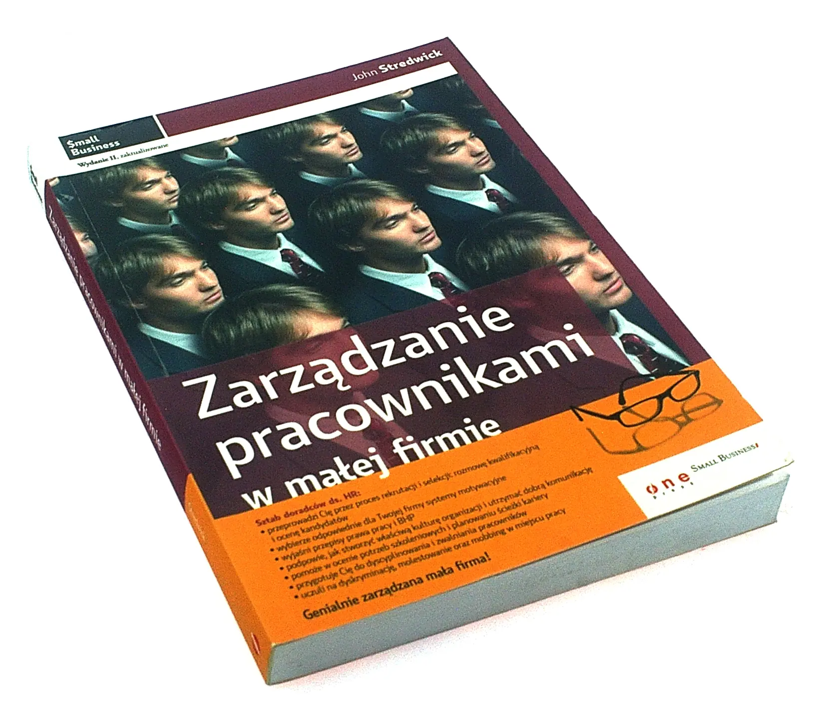 Książka - ZARZĄDZANIE PRACOWNIKAMI W MAŁEJ FIRMIE WYD.2