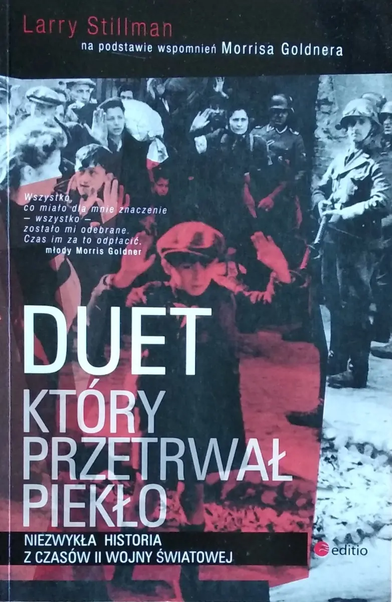 Książka - Duet, który przetrwał piekło. Niezwykła historia z czasów II wojny światowej