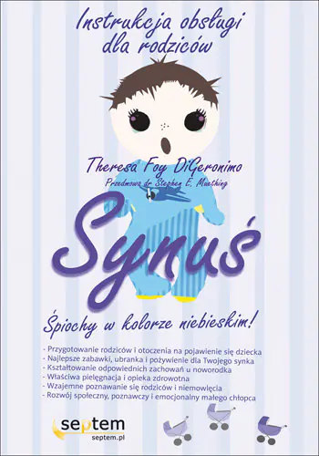 Książka - Synuś Instrukcja obsługi dla rodziców 