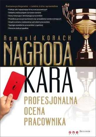 Książka - Nagroda i kara. Profesjonalna ocena pracownika