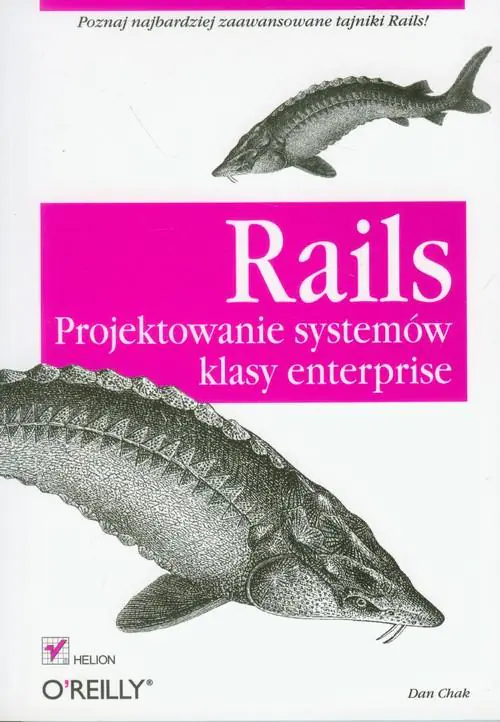 Książka - Rails. Projektowanie Systemów Klasy Enterprise