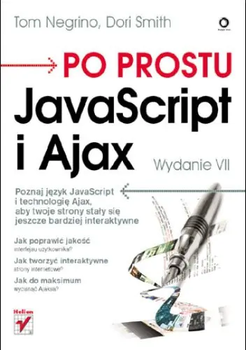 Książka - Po prostu JavaScript i Ajax. Wydanie VII