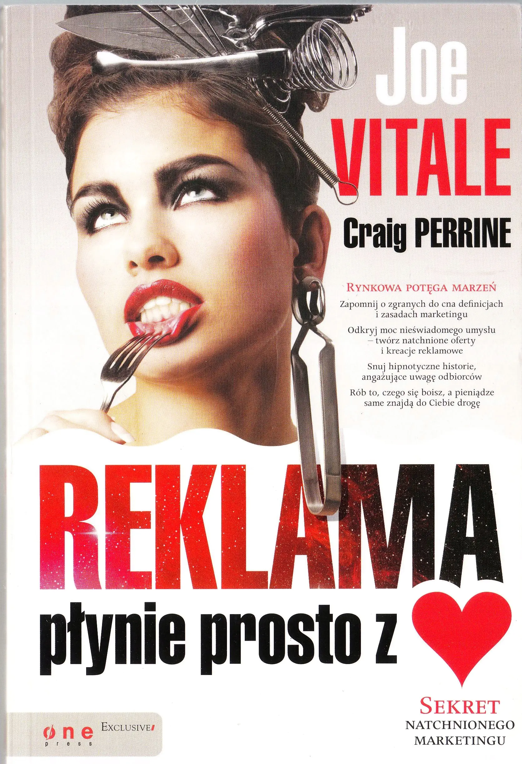 Książka - REKLAMA PŁYNIE PROSTO Z SERCA SEKRET NATCHNIONEGO MARKETINGU