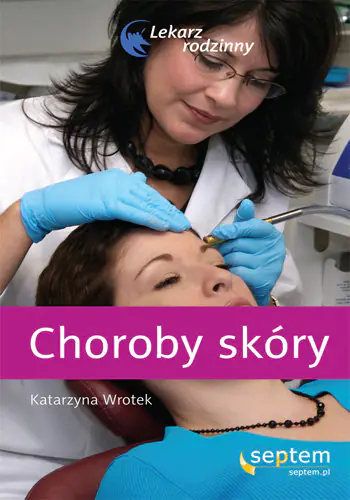 Książka - Choroby skóry. Lekarz rodzinny