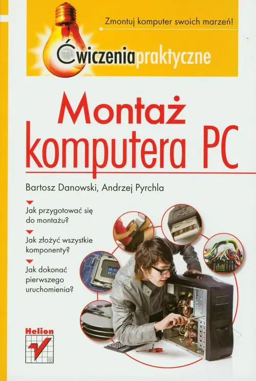 Książka - Montaż komputera PC. Ćwiczenia praktyczne