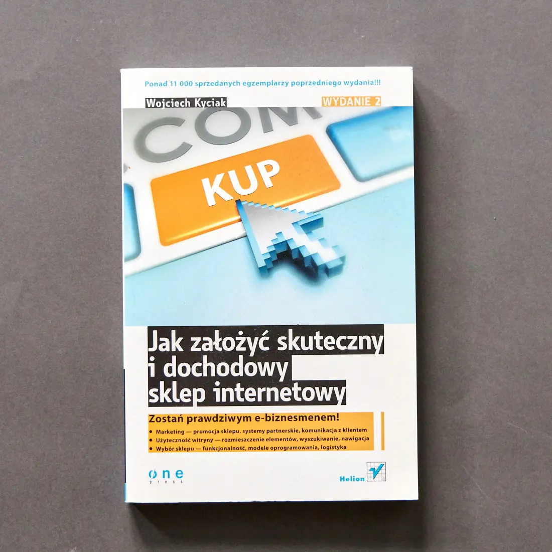 Książka - Jak założyć skuteczny i dochodowy sklep internetowy