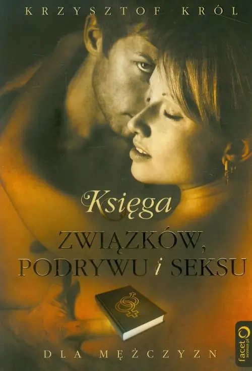 Książka - Księga związków, podrywu i seksu dla mężczyzn