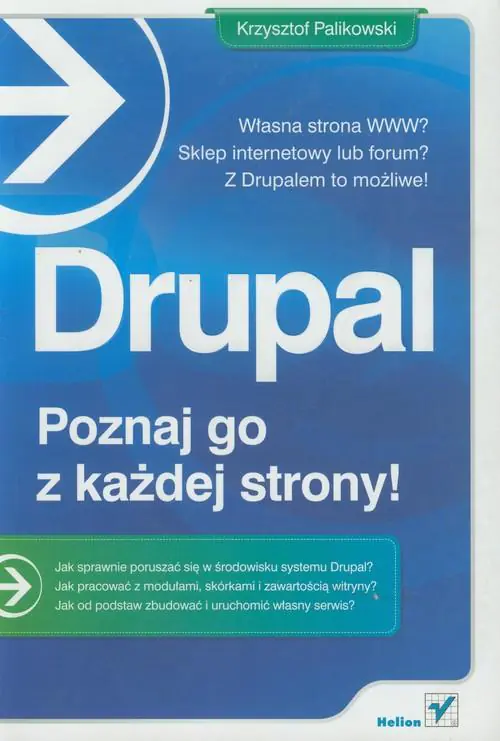 Książka - Drupal. Poznaj go z każdej strony