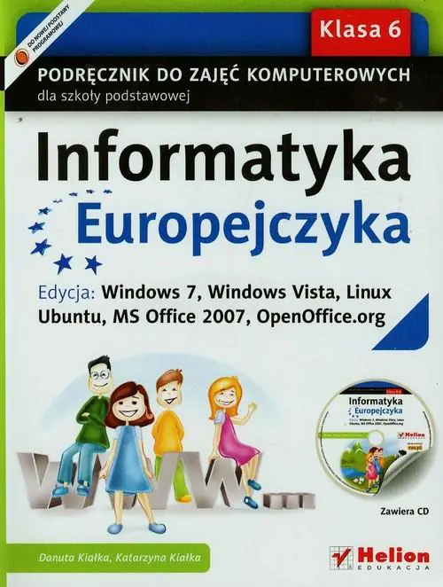 Książka - Informatyka Europejczyka. Podręcznik do zajęć komputerowych do klasy 6 szkoły podstawowej + CD