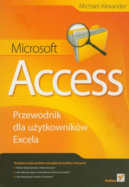 Książka - Microsoft Access. Przewodnik dla użytkowników Excela