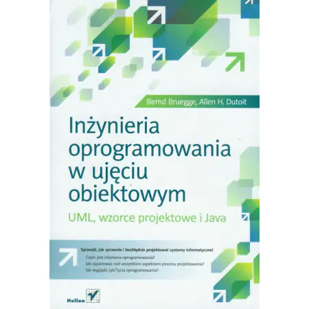 Książka - Inżynieria oprogramowania w ujęciu obiektowym UML, wzorce projektowe i Java